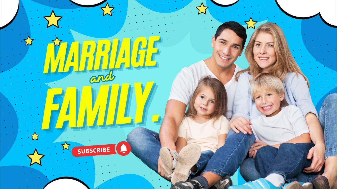 Connection between marriage and family