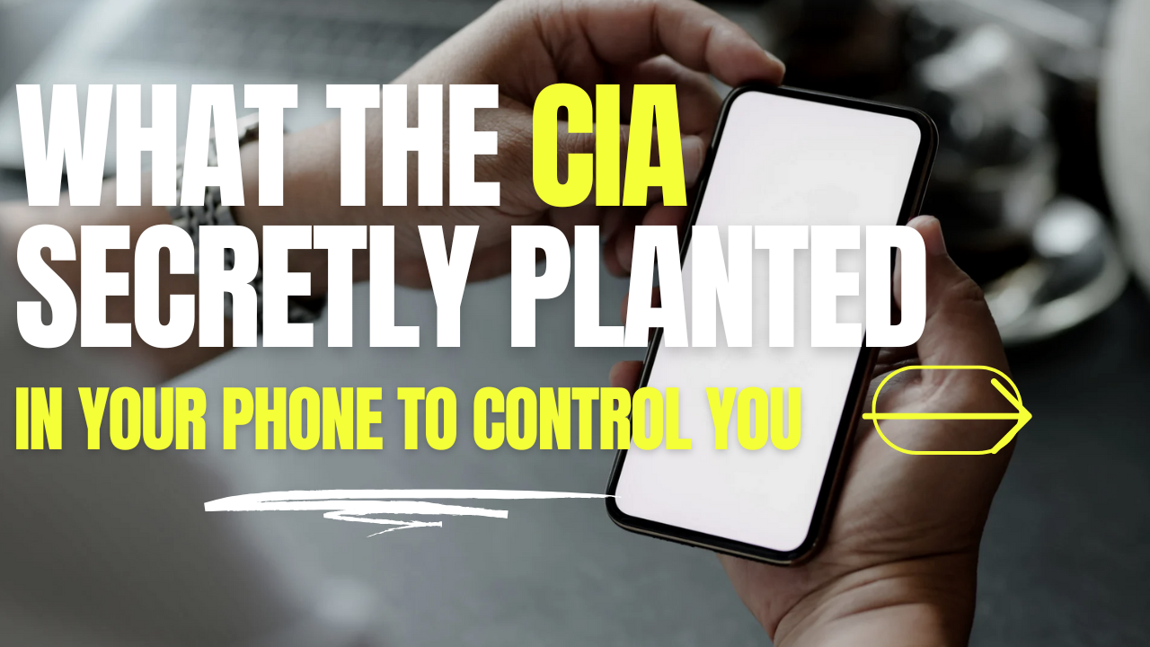 in Your Phone to Control You